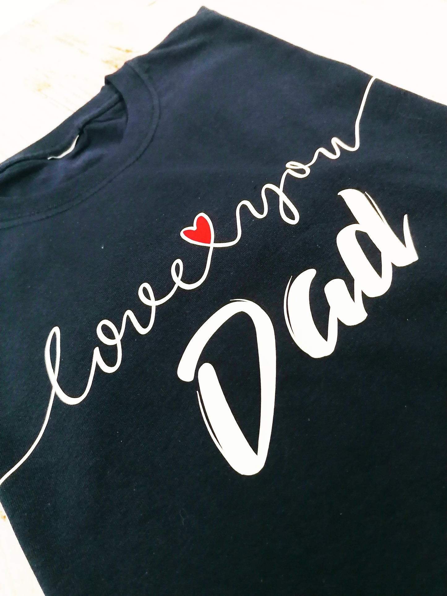 T-shirt love you dad