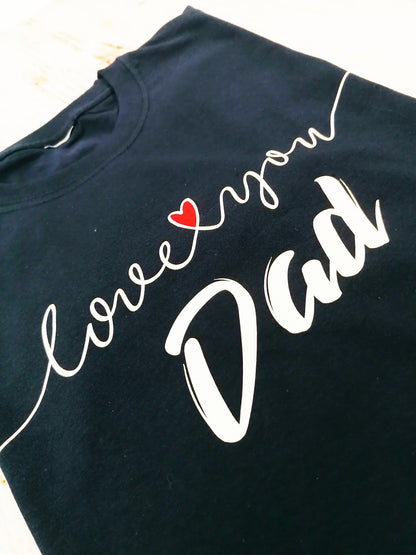 T-shirt love you dad