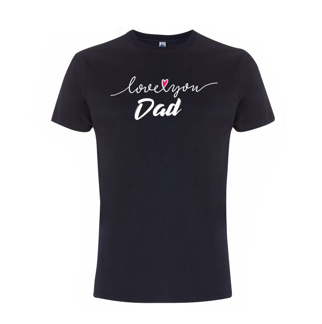 T-shirt love you dad