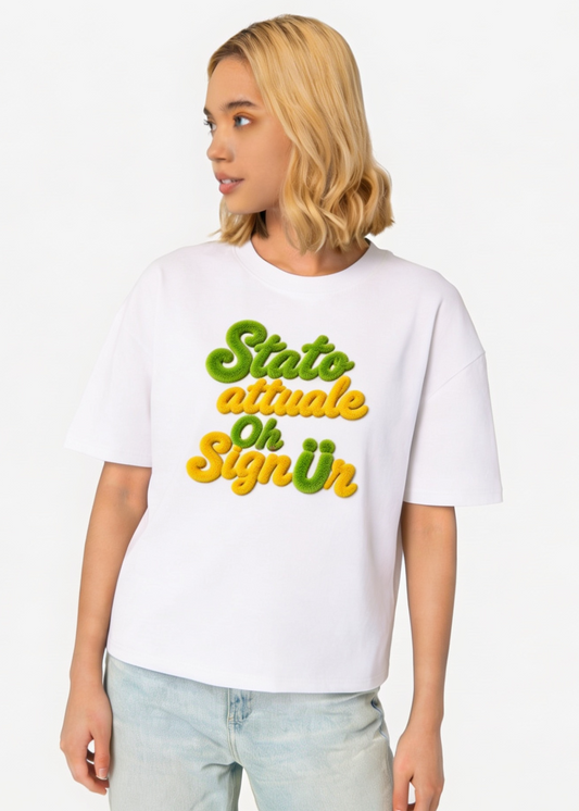 T-shirt donna oh signur