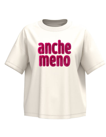 T-shirt donna Anche meno