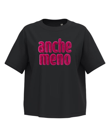 T-shirt donna Anche meno