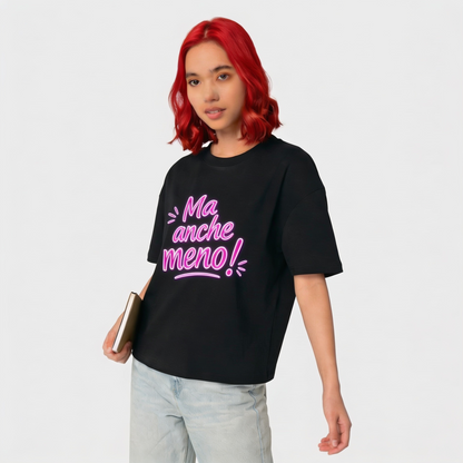 T-shirt donna Ma anche meno